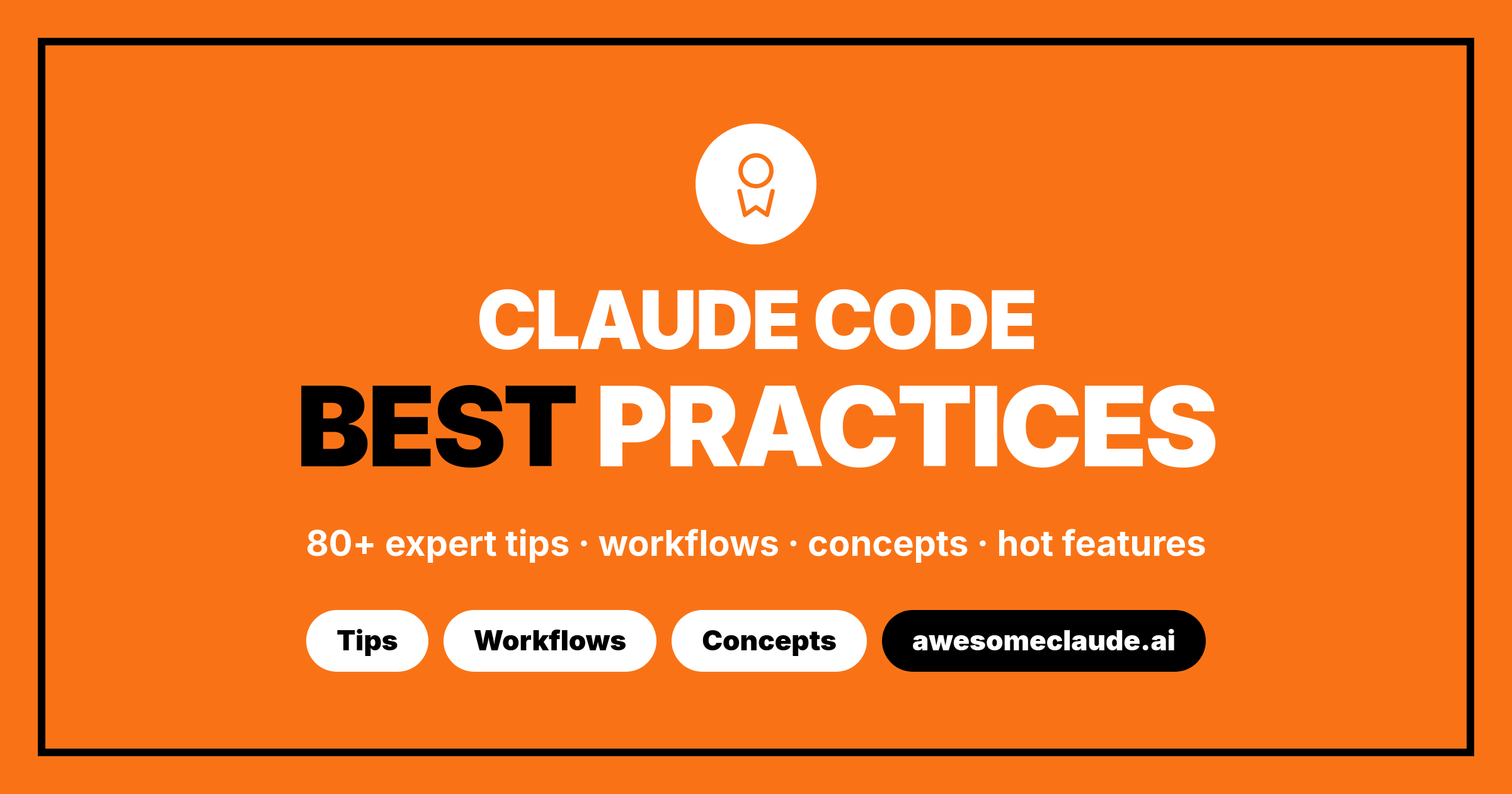 Claude Code Best Practices — 80+ Expert Tips, Workflows ...
